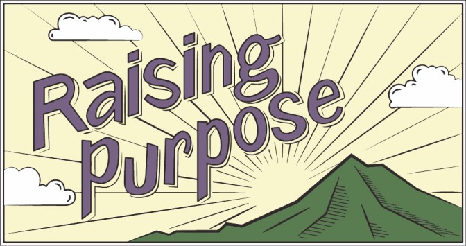 raising_purpose
